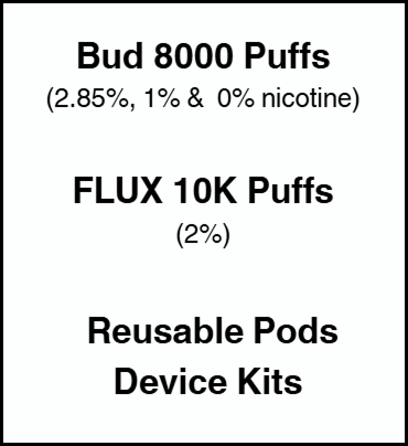 Bud 8000 & Flux 10K reusable vapes