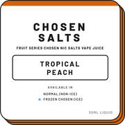Tropical Peach | Chosen Salts | 30ml - NZ Vapez 