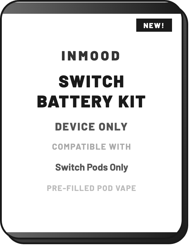 Switch Battery Kit-Device Only (New Version!) - NZ Vapez 
