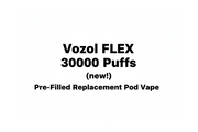 Vozol Flex 30000 Puffs | Pre-Filled Pod Vape - NZ Vapez 